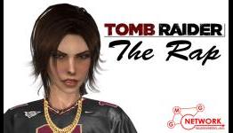 Tomb Raider “The Rap”