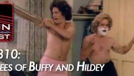 PS Nation Podcast-Ep310-Six Degrees of Buffy and Hildy