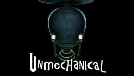 Find The Way To Freedom In ‘Unmechanical’