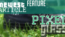 Life Through The Pixel Glass-02/13/2013