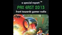Front Towards Gamer Radio, PAX East 2013, Pre-Show Feast!