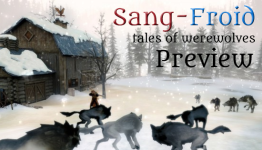 Hands-On Preview O ‘Sang-Froid: Tales Of Werewolves’