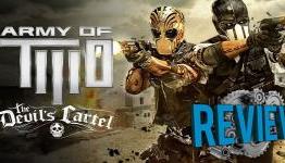 Review: Army Of Two: The Devil’s Cartel | G3AR