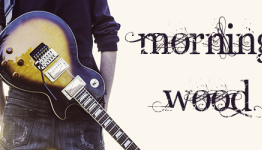 PSLS’ Morning Wood Episode 006: A Boy and His Guitar