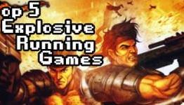 Top 5 Explosive Running Games