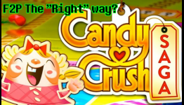 Free-To-Play Games. Those who do it right and those who do it “right”