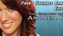 Andrea Rene, Escapist News Now: Front Towards Gamer Radio, Episode 168