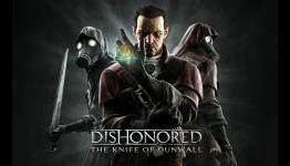 Dishonored: The Knife of Dunwall | Review (Only Single Player)
