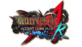 Guilty Gear XX Accent Core Plus R Review – Realm of Gaming