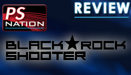 Black Rock Shooter (PSP) Review | PS Nation