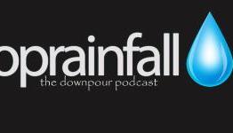 The Downpour Podcast Episode 18