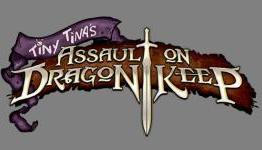 Borderlands 2 Tiny Tina’s Assault on Dragon’s Keep DLC Playthrough Video