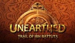 TheSixthAxis Review: Unearthed: Trail of Ibn Battuta Episode 1 Review