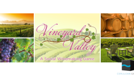 Cerulean Games Takes Kickstarter To Cask With Vineyard Valley
