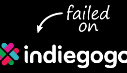 Funding Foiled Part Two: Five Great Failed IndieGoGos