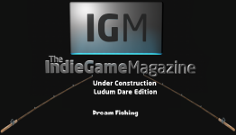 IndieGameMag Under Construction Ludum Dare Edition- Dream Fishing