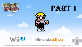 Let’s Play Mutant Mudds Deluxe — Part 1
