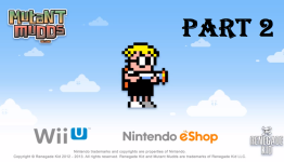 Let’s Play Mutant Mudds Deluxe — Part 2