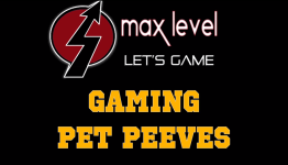 Exploring the Gaming World’s Pet Peeves