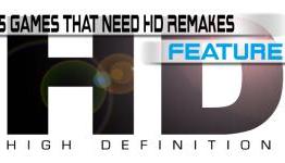 5 Games That Need an HD Remake Now!