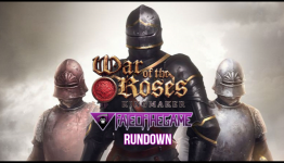 Rundown: War of the Roses Kingmaker | Fate of the Game