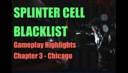 Splinter Cell Blacklist gameplay highlights Chapter 3 Chicago – Examiner