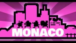 Warp Zoned: Monaco Review: What’s Yours Is Mine… But Not If I Go Alone