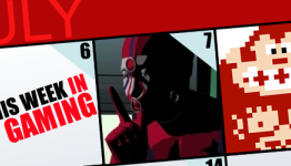 This Week in Gaming 7/7-7/13
