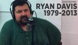 Annoyed Gamer: In Memory of Ryan Davis