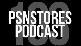 PSNStores Podcast 103
