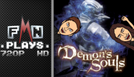 FMN Plays: Demon’s Souls 720p HD