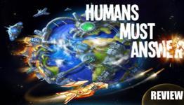 ‘Humans Must Answer’ Review – The Chickens Strike Back! | The Indie Game Magazine