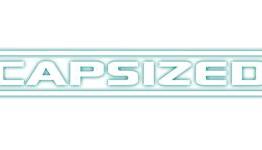 Capsized [REVIEW] | Shogun Gamer