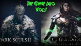 The Game Duo Volume 1: Dark Souls 2 and The Elder scrolls Online
