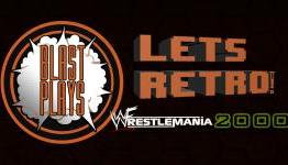 Let’s Retro: Wrestlemania 2000
