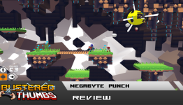 Megabyte Punch Review | Blistered Thumbs