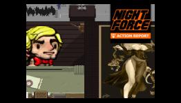 Night Force Action Report #108 – Check Your Tools