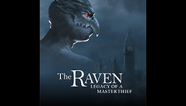 Review: The Raven: Legacy of a Master Thief—Chapter One | oprainfall