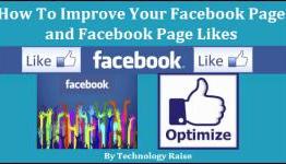 How to improve your Facebook Page and Facebook Page Likes
