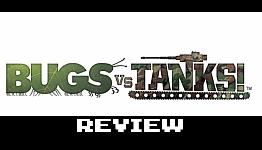 Bugs vs. Tanks! Review | Warp Zoned