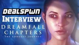 Dreamfall Chapters: The Longest Journey Interview | Dealspwn