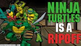 Ninja Turtles Is A Ripoff!