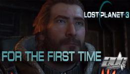 ADG Plays For The First Time Lost Planet 3
