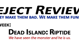 Reject Review – Dead Island: Riptide | Veni, Vidi, Velcro