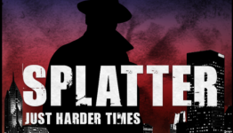 Splatter: Just Harder Times – PC Review | PixelBedlam