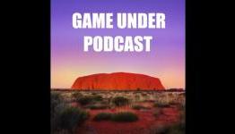 Game Under Podcast Episode 25