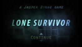 IGM Mobile: ‘Lone Survivor: The Director’s Cut’ Review – No Need For Light In Your Dreams