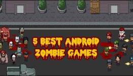 5 Best Android Zombie Games