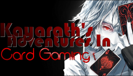 Kayarath’s Adventures In Card Gaming 5: Showdown At Otakon