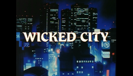 Anime of the Past: Wicked City